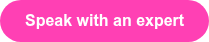 Speak with an expert