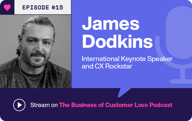 How to harness AI to make your Customer Experience rock with James Dodkins 
