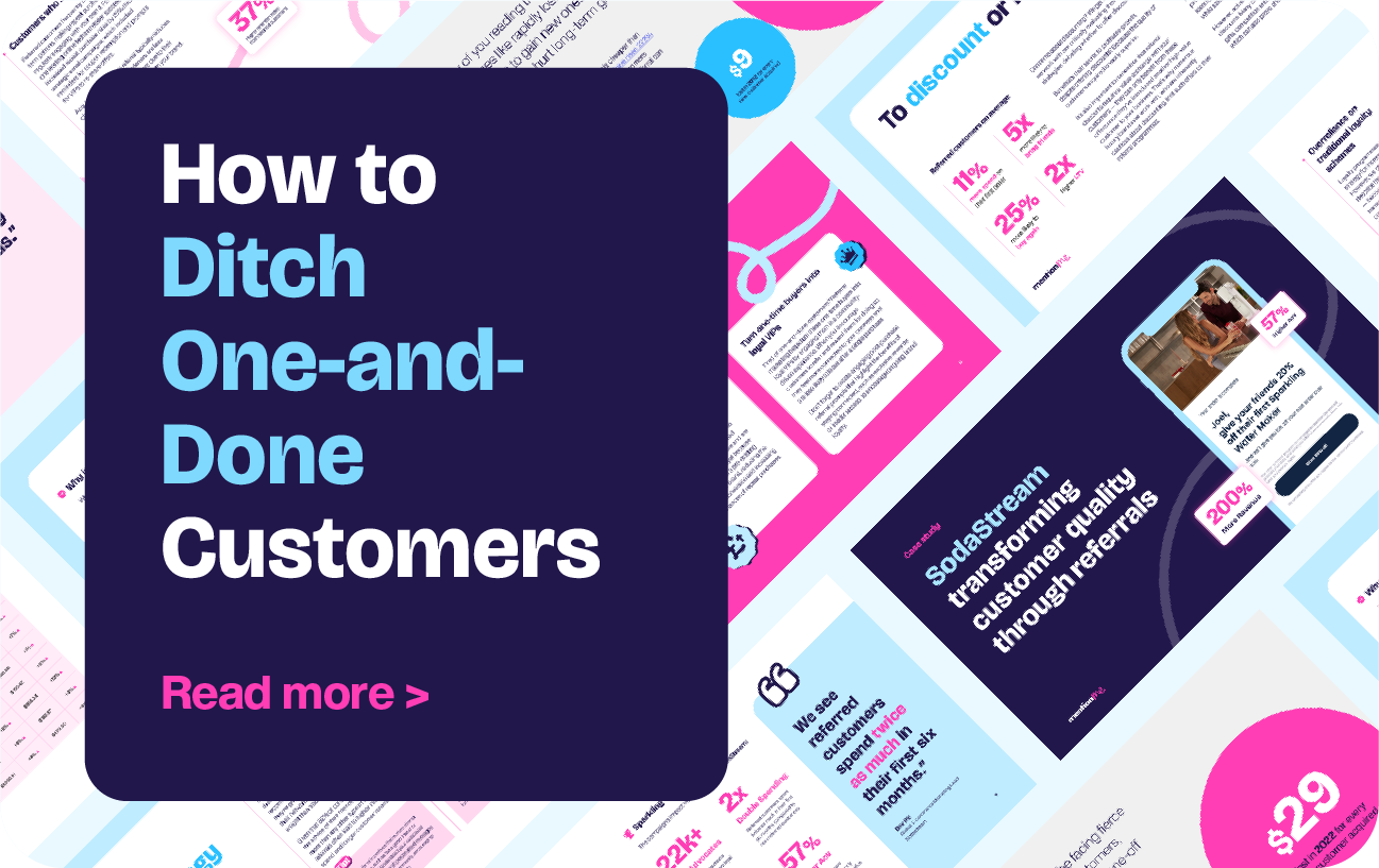 How to ditch one and done customers